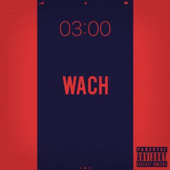 Wach by Dastino96