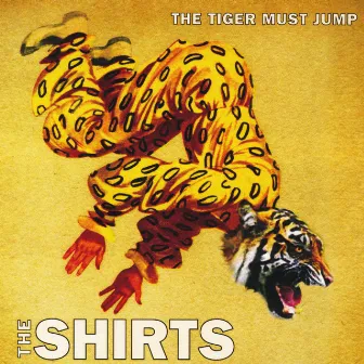 The Tiger Must Jump by The Shirts