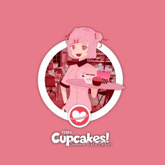 Cupcakes! (Summer Café Edition) by Febbs!