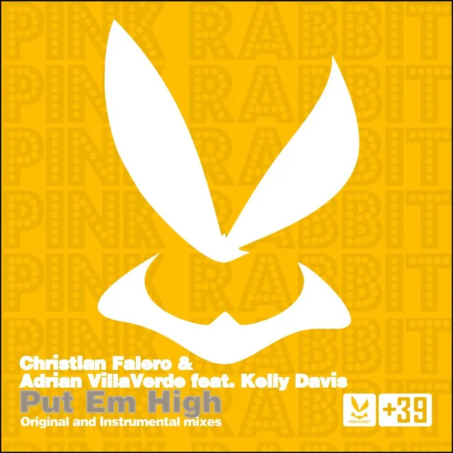 Put 'em High - EP (feat. Kelly Davis)