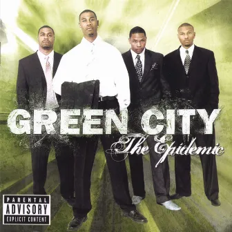 The Epidemic by Green City