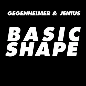 Basic Shape EP by Jenius