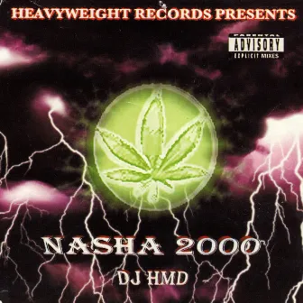 NASHA 2000 by DJ HMD