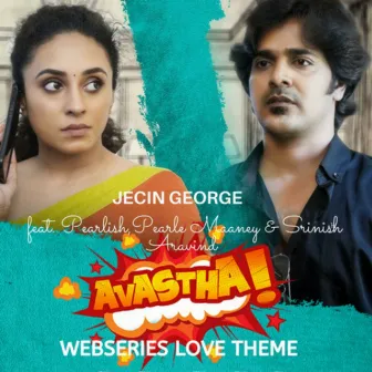 Avastha Webseries Love Theme by Srinish Aravind