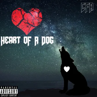 Heart of a Dog by CarterFadeAway