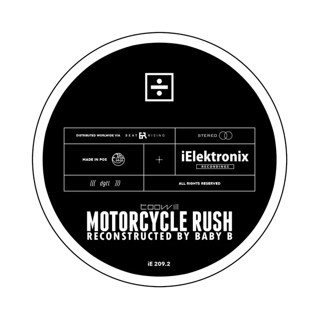 MOTORCYCLE RUSH - RECONSTRUCTED BY BABY B