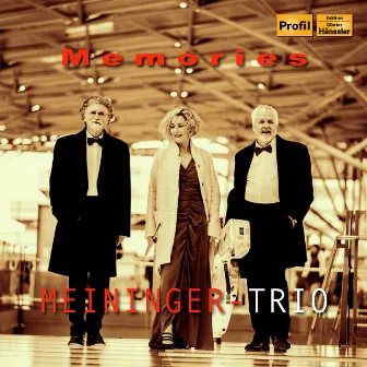 Memories by Meininger Trio