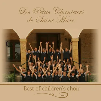 Best of 2015 Children's Choir by Les Petits Chanteurs de Saint-Marc