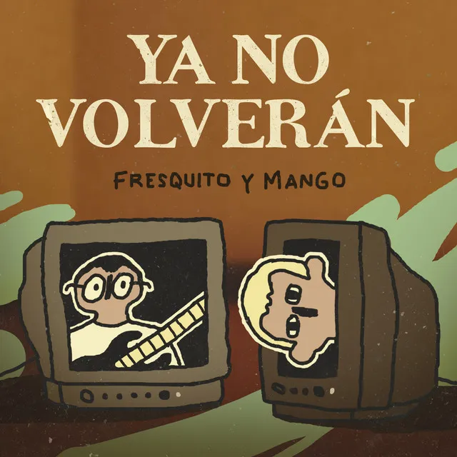 Ya No Volverán