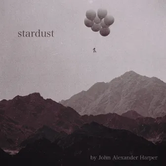 Stardust by John Alex Harper