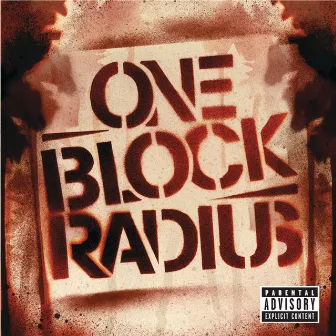 One Block Radius [Exclusive Edition (Explicit)] by One Block Radius