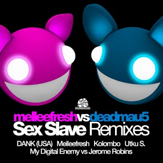 Sex Slave Remixes by Melleefresh