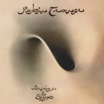 Bridge of Sighs (50th Anniversary Edition) by Robin Trower