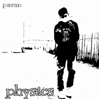 Physics by Pavan