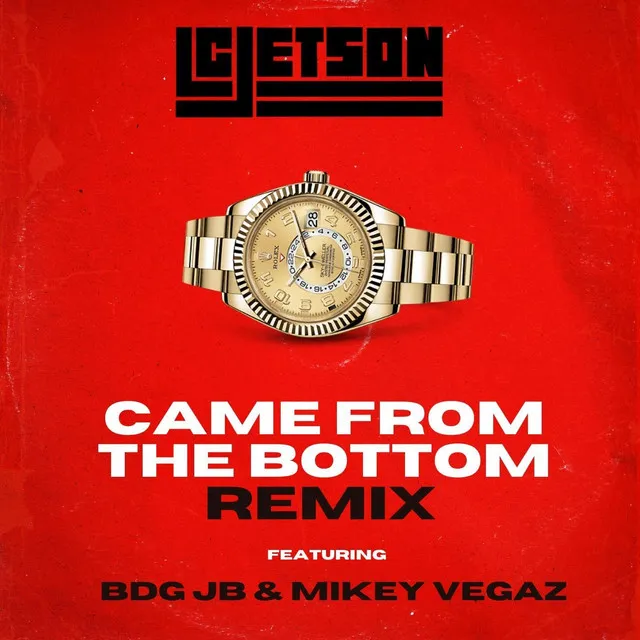 Came from the bottom (Remix)