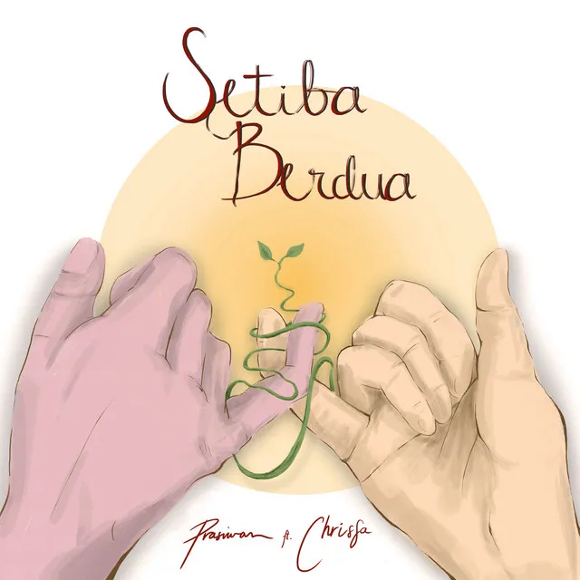 Setiba Berdua