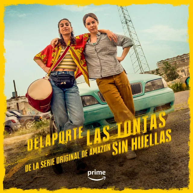 Las Tontas (de la Serie Original de Amazon, Sin Huellas)