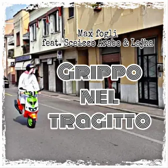 Grippo nel tragitto by Max Fogli