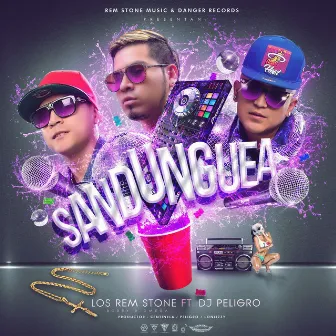 Sandunguea by Los Rem Stone