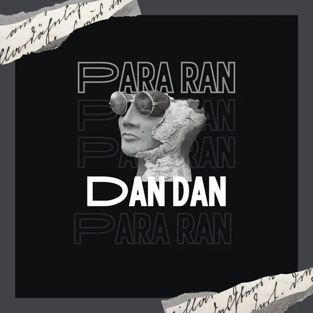 PARA RAN DAN DAN