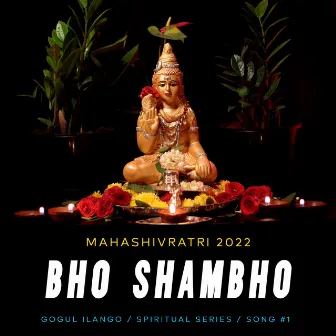 Bho Shambho by Gogul Ilango