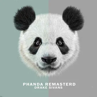 Phanda Remasterd by Drake Sivans