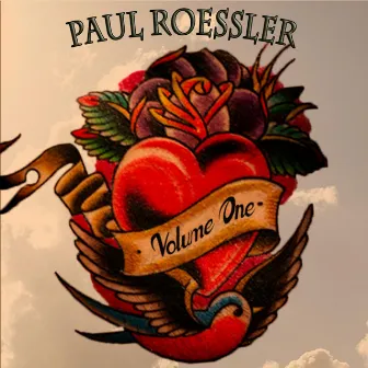 Volume One by Paul Roessler