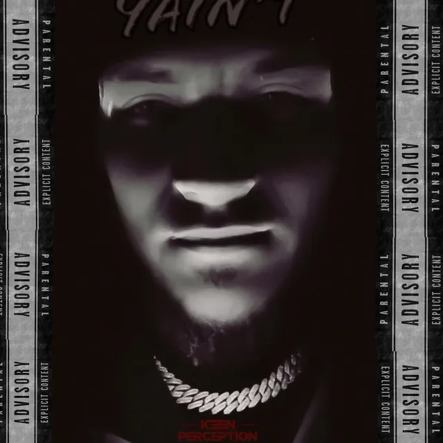 Yain’t (Used To)