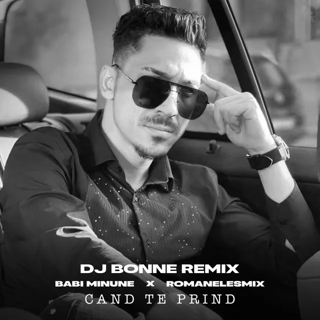 Cand te prind - Dj Bonne Remix