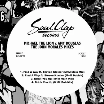 Michael The Lion x Amy Douglas (The John Morales Mixes) by Michael The Lion