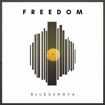 Freedom by Bluesanova