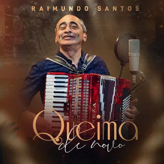 Queima de Novo by Raimundo Santos