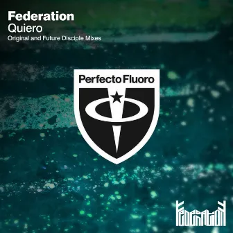 Quiero by Federation