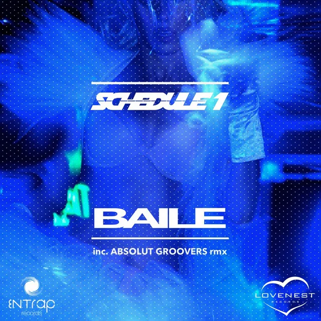 Baile - Absolut Groovers Remix