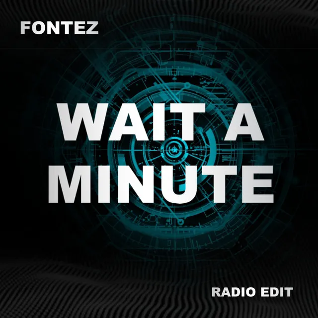 Wait a Minute - Radio Edit