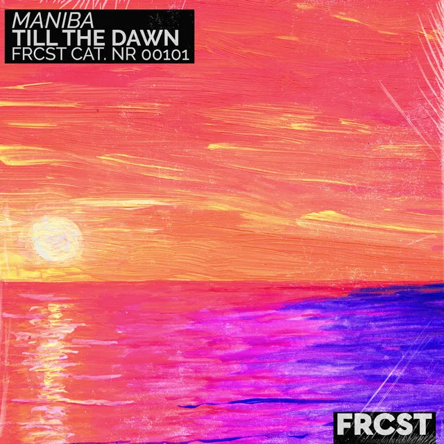 Till the Dawn