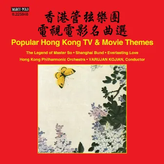 Popular Hong Kong TV & Movie Themes by Varujan Kojian