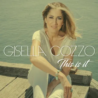 This Is It (Acoustic) by Gisella Cozzo