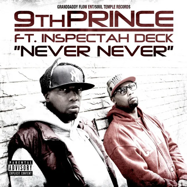 Never Never (feat. Inspectah Deck)