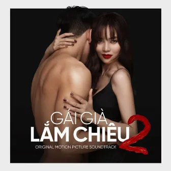 Gai Gia Lam Chieu 2 - The Cougar Queen (Original Motion Picture Soundtrack) by Addy Trần