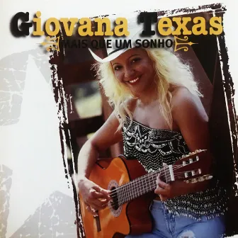 Mais Que um Sonho by Giovana Texas