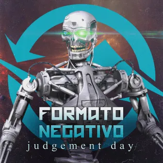 Judgement Day by Formato Negativo