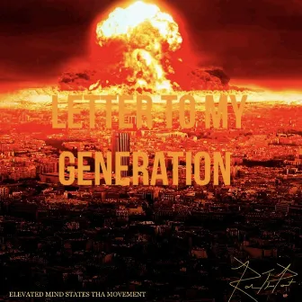 Letter to My Generation by Rob tha Poet