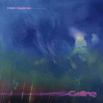 Calling by Pier Naline