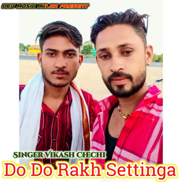 Do Do Rakh Settinga