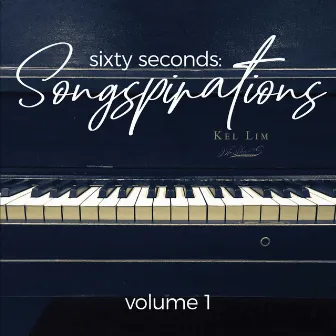 Sixty Seconds: Songspiration, Vol. 1 by One Accord