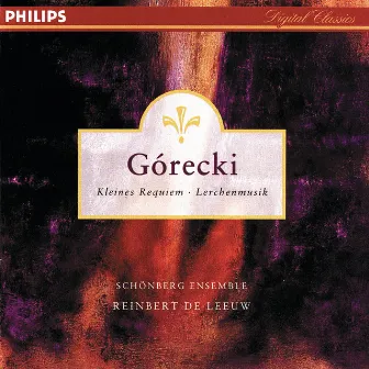 Górecki: Kleines Requiem für eine Polka etc. by Schönberg Ensemble