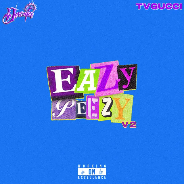 EAZY PEEZY V2 (feat. TVGUCCI)