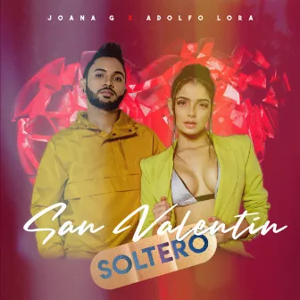 San Valentin Soltero by Joana G