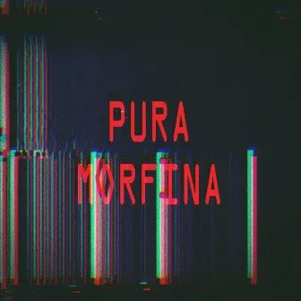 Pura Morfina by Yet